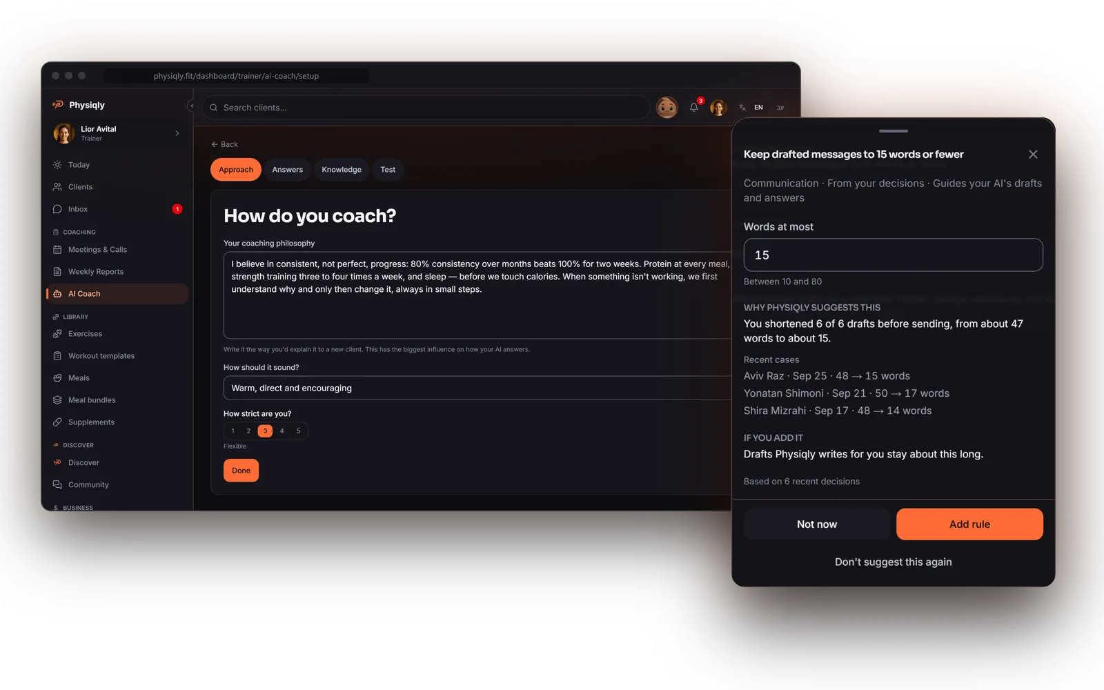 The trainer's coaching philosophy in Physiqly, next to a suggested rule: keep drafted messages to 15 words or fewer, because the trainer shortened six of six drafts before sending, with the recent cases listed and an Add rule button.